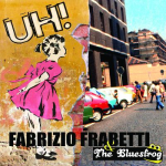 Fabrizio Frabetti and the Bluesfrog: UH!